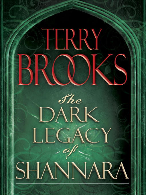 Title details for The Dark Legacy of Shannara Trilogy 3-Book Bundle by Terry Brooks - Available